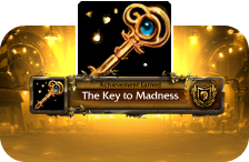 The Key to Madness Achievement